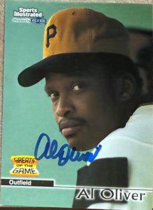 Al Oliver Autographed 1999 Sports Illustrated Greats of the Game Baseball Card - Pittsburgh Pirates #37