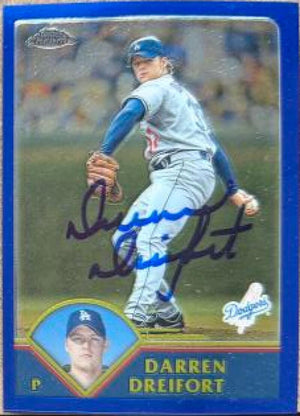Darren Dreifort Signed 2003 Topps Chrome Baseball Card - Los Angeles Dodgers