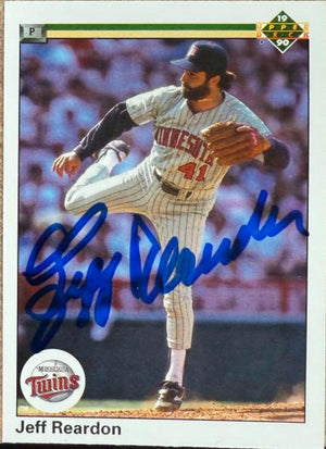 Jeff Reardon Signed 1990 Upper Deck Baseball Card - Minnesota Twins