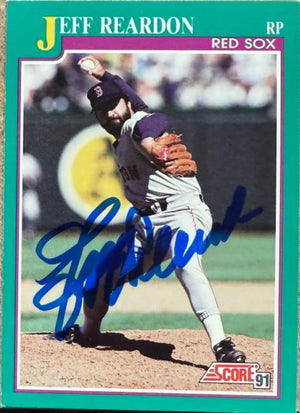 Jeff Reardon Signed 1991 Score Baseball Card - Boston Red Sox