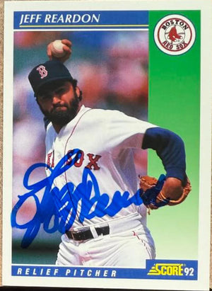 Jeff Reardon Signed 1992 Score Baseball Card - Boston Red Sox