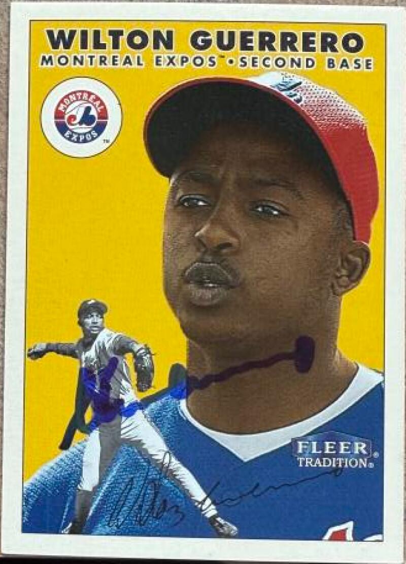 Wilton Guerrero Signed 2000 Fleer Tradition Baseball Card - Montreal Expos #417