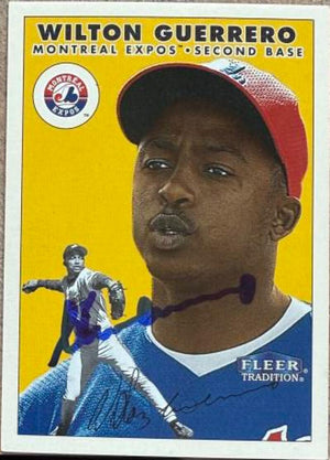 Wilton Guerrero Signed 2000 Fleer Tradition Baseball Card - Montreal Expos #417