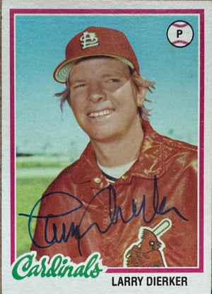 Larry Dierker Signed 1978 Topps Baseball Card - St Louis Cardinals