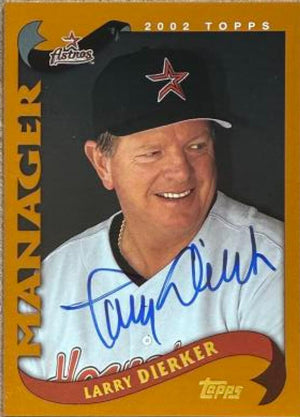Larry Dierker Signed 2002 Topps Baseball Card - Houston Astros