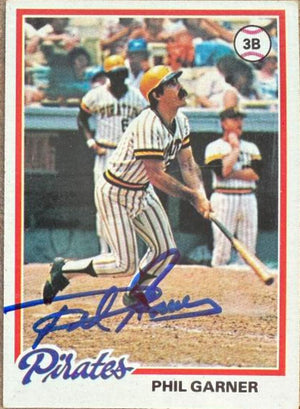 Phil Garner Autographed 1978 Topps Baseball Card - Pittsburgh Pirates #53