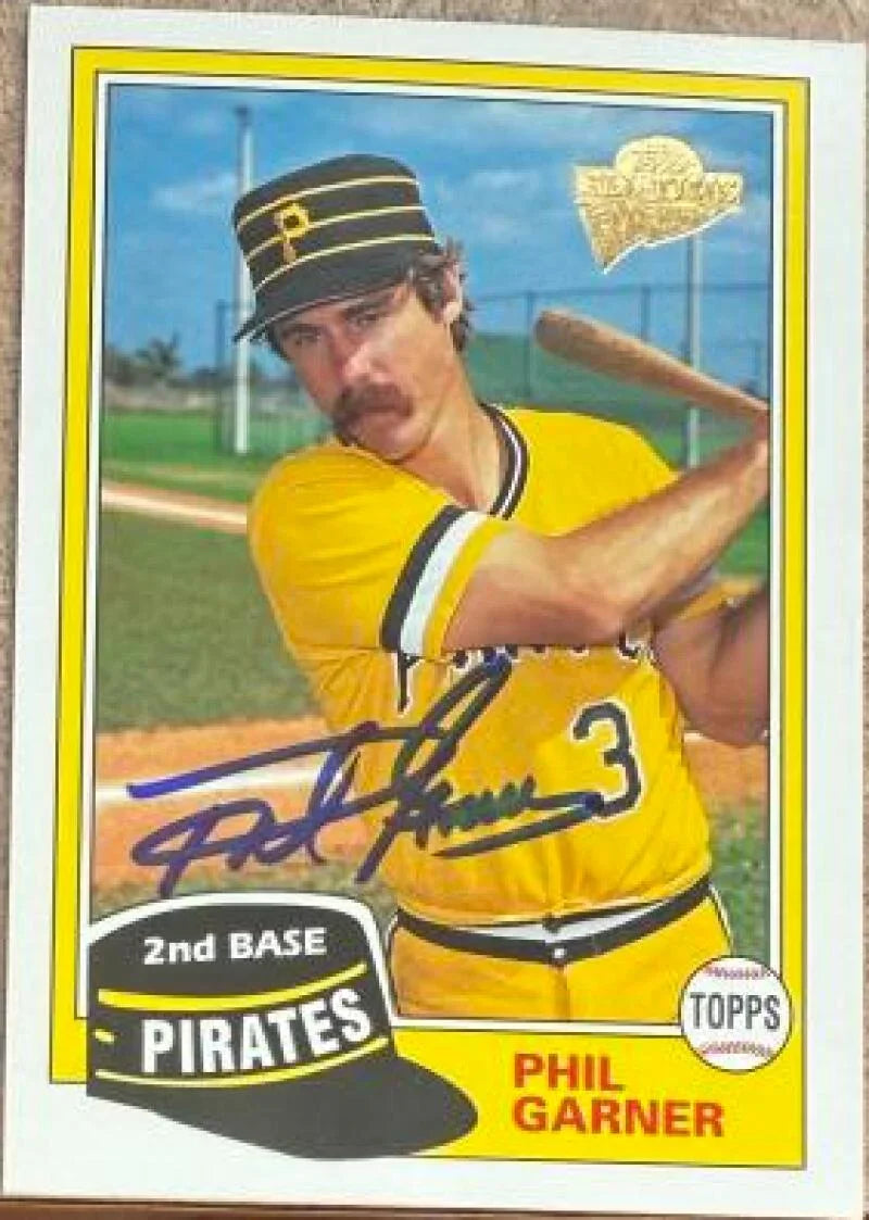 Phil Garner Autographed 2004 Topps All-Time Fan Favorites Baseball Card - Pittsburgh Pirates #128