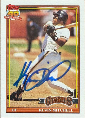 Kevin Mitchell Signed 1991 Topps Baseball Card - San Francisco Giants #40
