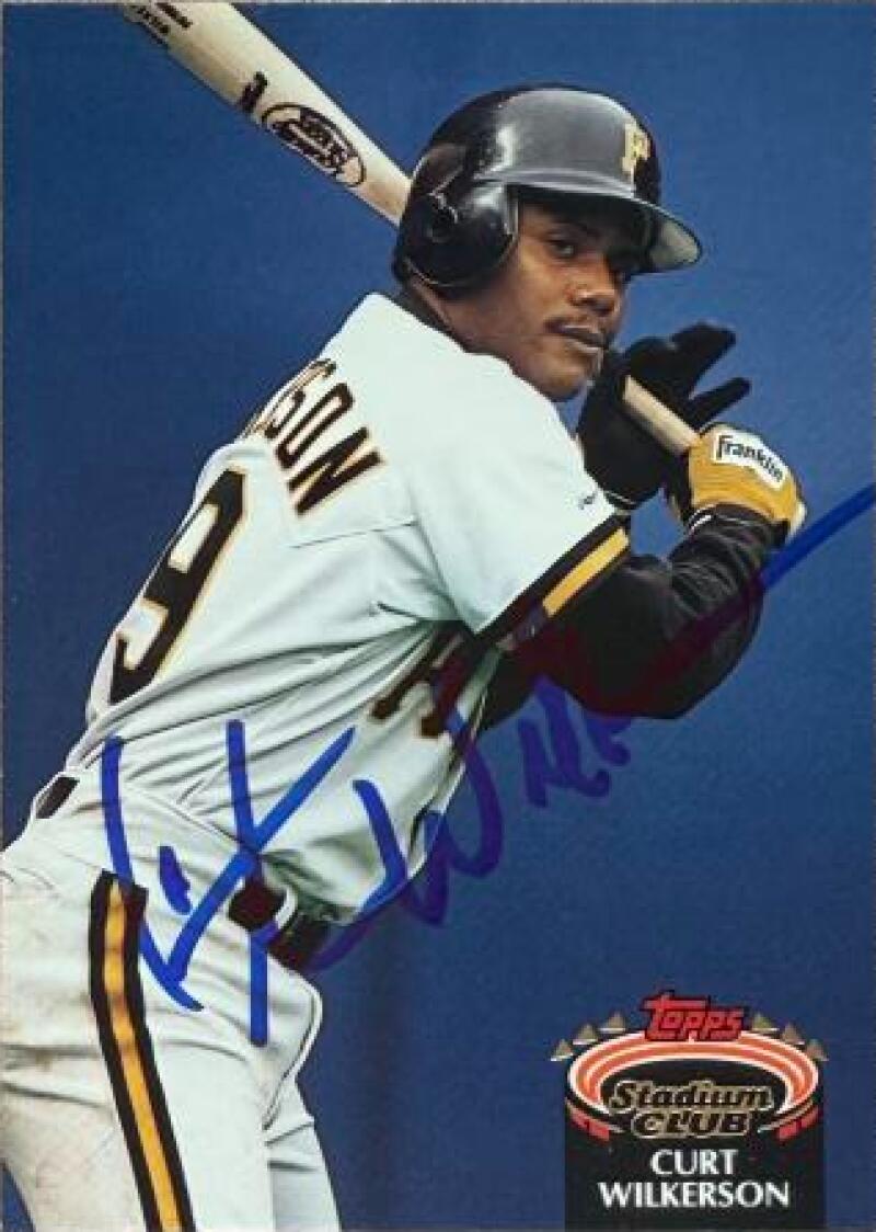 Curtis Wilkerson Signed 1992 Stadium Club Baseball Card - Pittsburgh PIrates #46