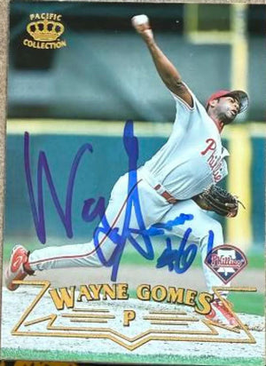 Wayne Gomes Signed 1998 Pacific Baseball Card - Philadelphia Phillies