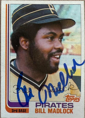 Bill Madlock Signed 1982 Topps Baseball Card - Pittsburgh Pirates