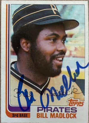 Bill Madlock Signed 1982 Topps Baseball Card - Pittsburgh Pirates