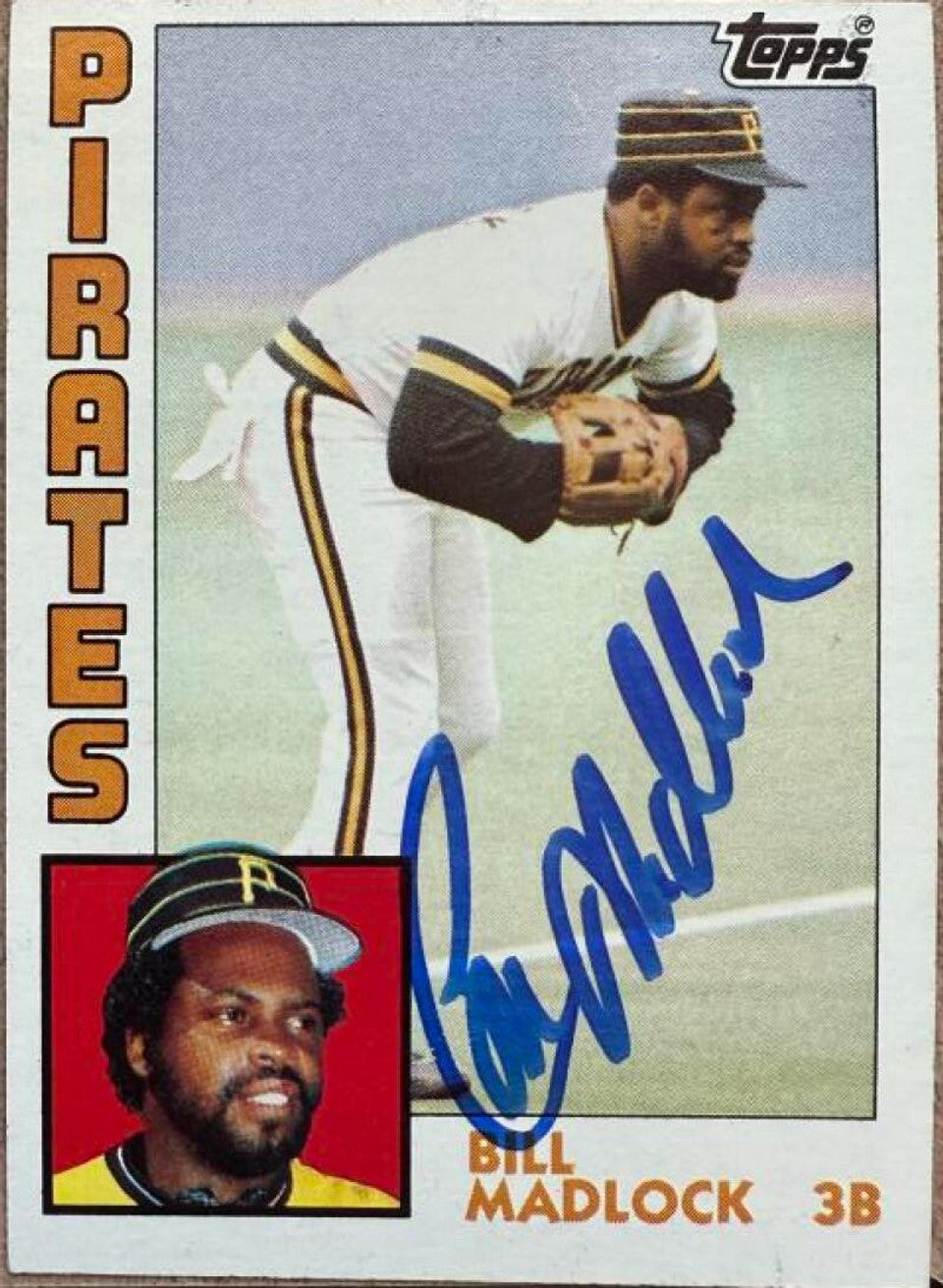 Bill Madlock Signed 1984 Topps Baseball Card - Pittsburgh Pirates