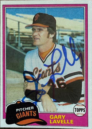 Gary Lavelle Signed 1981 Topps Baseball Card - San Francisco Giants