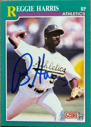 Reggie Harris Signed 1991 Score Baseball Card - Oakland A's