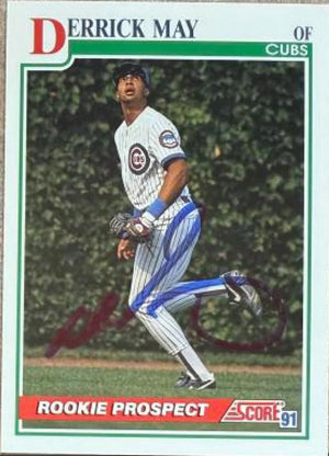 Derrick May Signed 1991 Score Baseball Card - Chicago Cubs