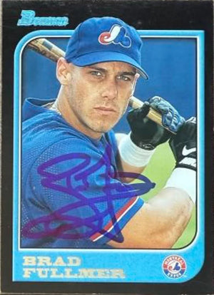 Brad Fullmer Signed 1997 Bowman Baseball Card - Montreal Expos #171