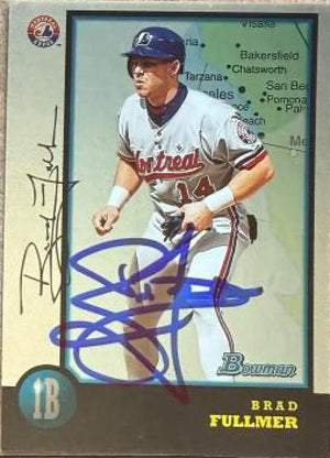 Brad Fullmer Signed 1998 Bowman International Baseball Card - Montreal Expos #115
