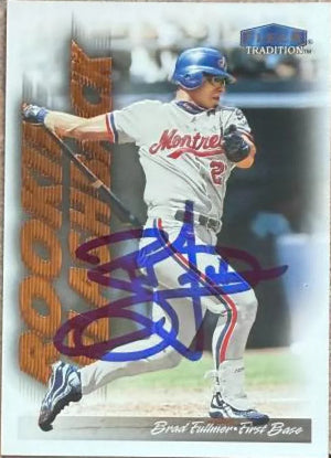 Brad Fullmer Signed 1999 Fleer Tradition Rookie Flashback Baseball Card - Montreal Expos #8 RF