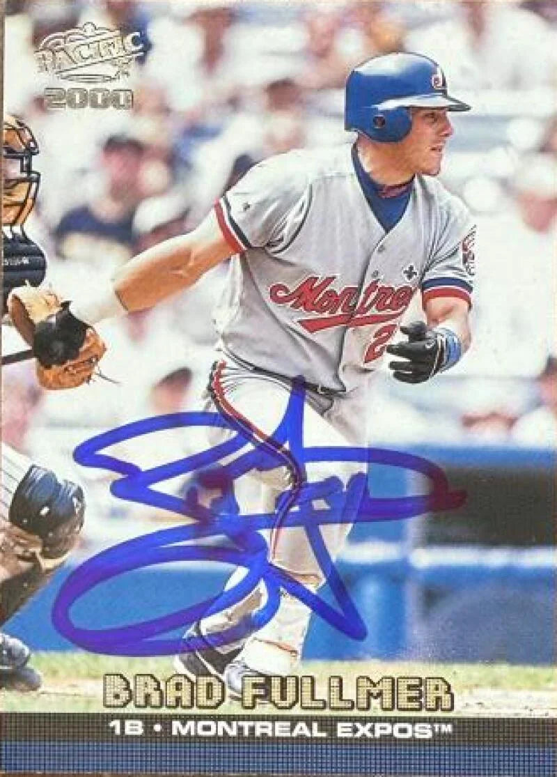 Brad Fullmer Signed 2000 Pacific Baseball Card - Montreal Expos #262