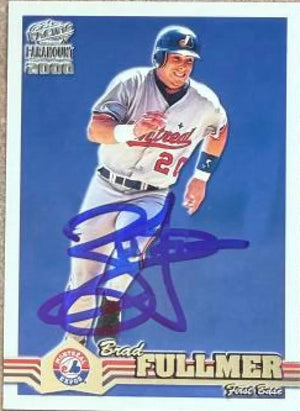 Brad Fullmer Signed 2000 Pacific Paramount Baseball Card - Montreal Expos #141