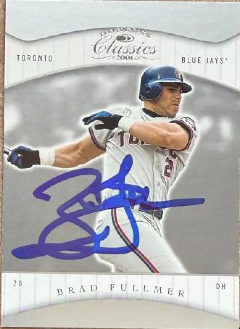 Brad Fullmer Signed 2001 Donruss Classics Baseball Card - Toronto Blue Jays #88