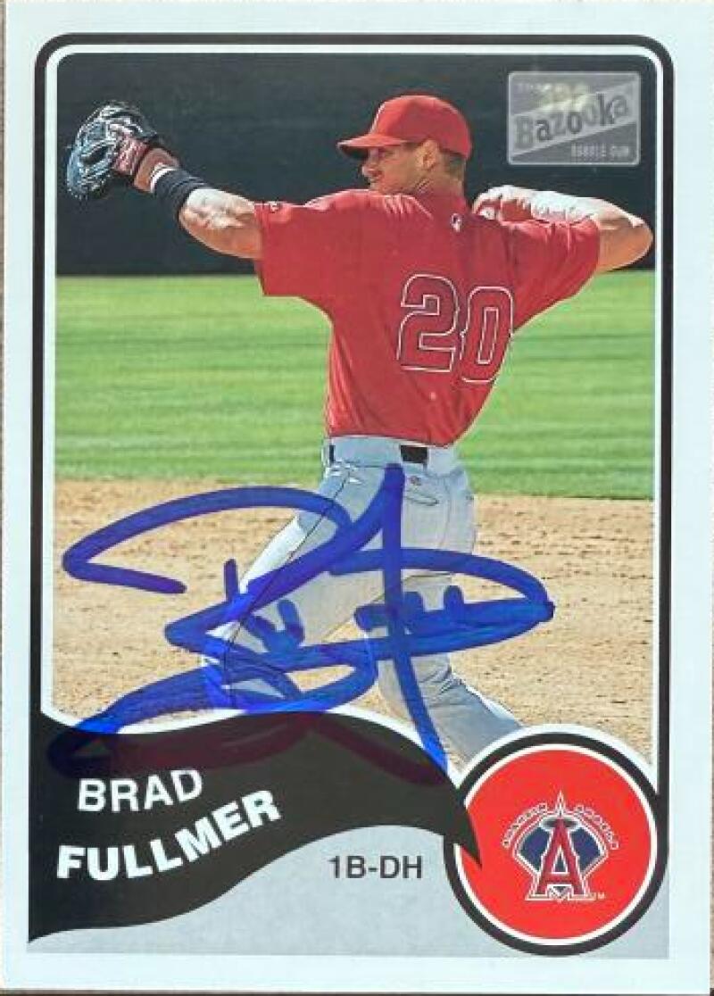 Brad Fullmer Signed 2003 Bazooka Baseball Card - Anaheim Angels #272