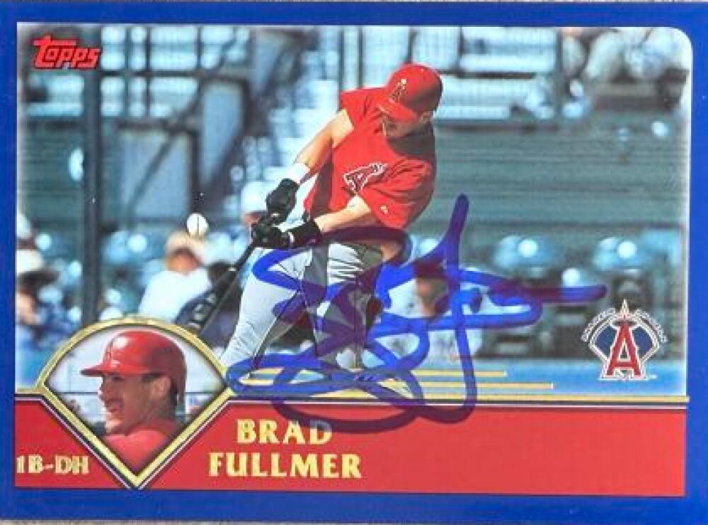 Brad Fullmer Signed 2003 Topps Baseball Card - Anaheim Angels #74