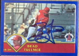 Brad Fullmer Signed 2003 Topps Chrome Baseball Card - Anaheim Angels #187