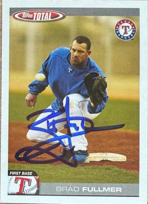 Brad Fullmer Signed 2004 Topps Total Baseball Card - Texas Rangers #609
