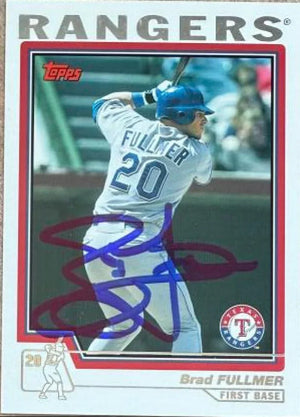 Brad Fullmer Signed 2004 Topps Traded & Rookies Baseball Card - Texas Rangers #T28