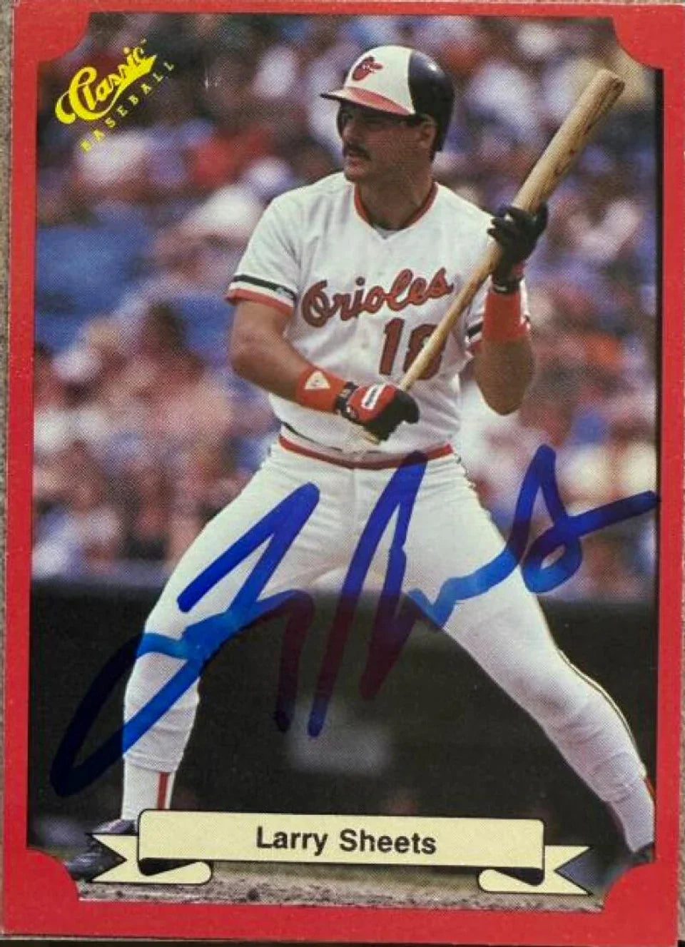Larry Sheets Signed 1988 Classic Baseball Card - Baltimore Orioles