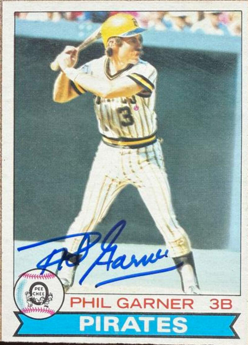 Phil Garner Autographed 1979 O-Pee-Chee Baseball Card - Pittsburgh Pirates