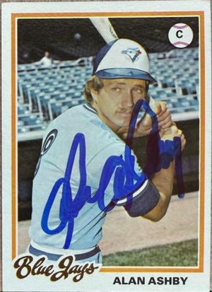 Alan Ashby Signed 1978 Topps Baseball Card - Toronto Blue Jays #319