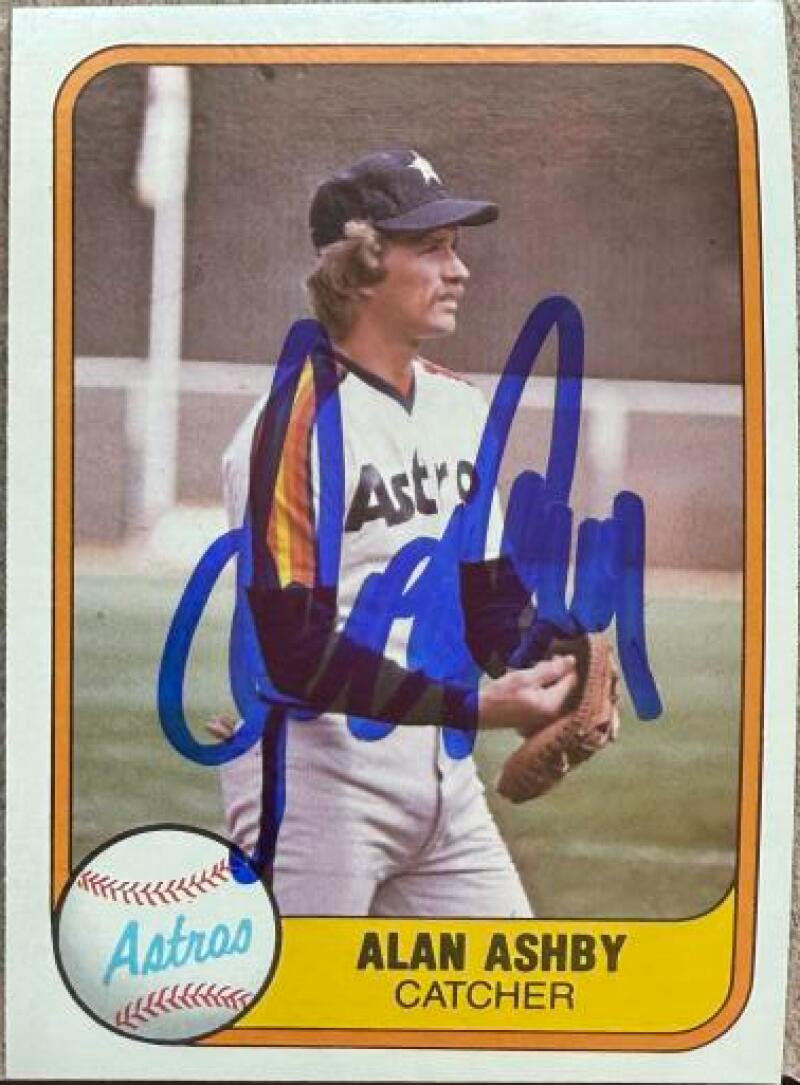 Alan Ashby Signed 1981 Fleer Baseball Card - Houston Astros #64