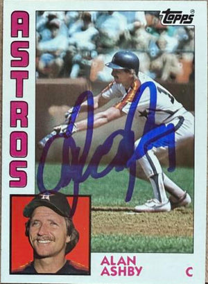 Alan Ashby Signed 1984 Topps Baseball Card - Houston Astros #217