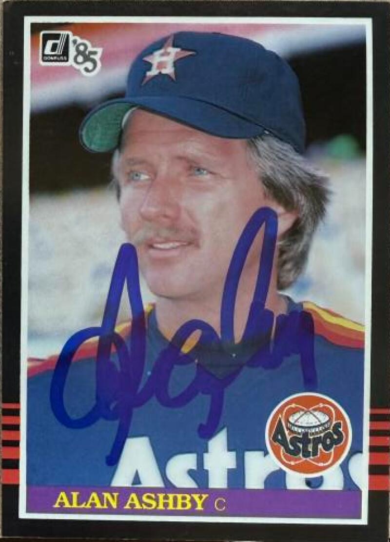 Alan Ashby Signed 1985 Donruss Baseball Card - Houston Astros #283