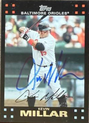 Kevin Millar Signed 2007 Topps Baseball Card - Baltimore Orioles #408