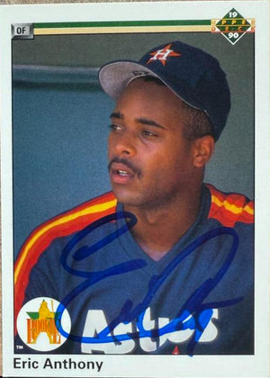 Eric Anthony Signed 1990 Upper Deck Baseball Card - Houston Astros #28 SR, RC