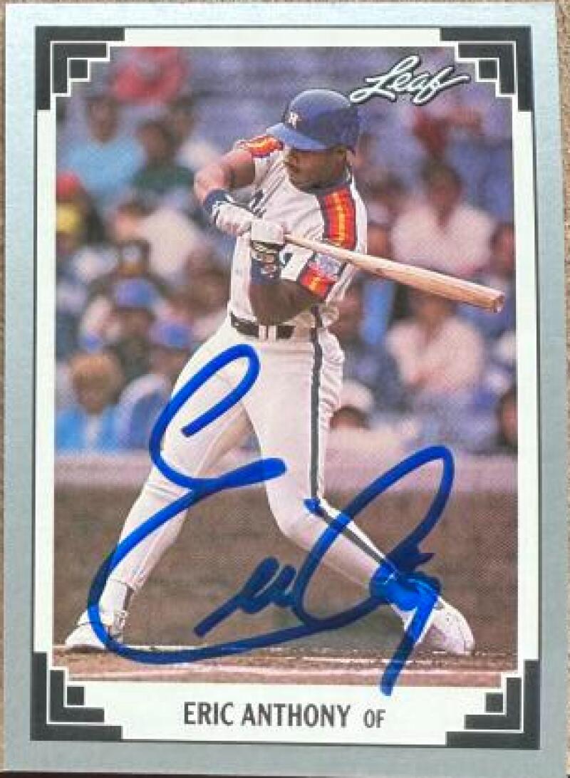 Eric Anthony Signed 1991 Leaf Baseball Card - Houston Astros #181