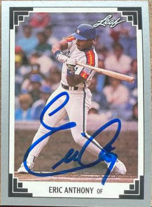 Eric Anthony Signed 1991 Leaf Baseball Card - Houston Astros #181