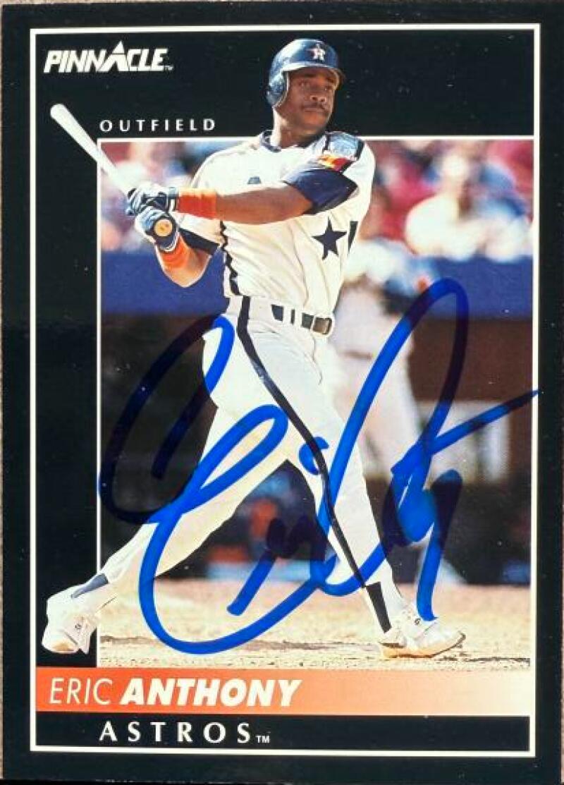 Eric Anthony Signed 1992 Pinnacle Baseball Card - Houston Astros #363