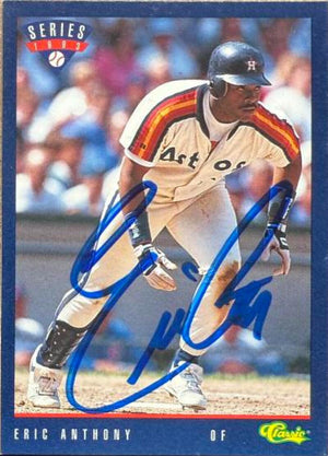 Eric Anthony Signed 1993 Classic Baseball Card - Houston Astros #T5