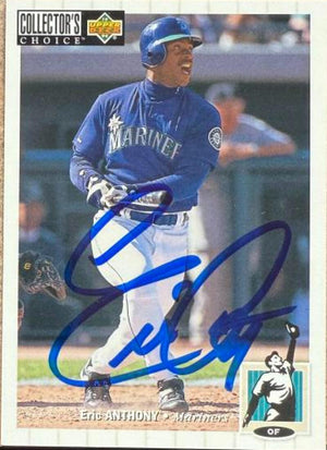 Eric Anthony Signed 1994 Collector's Choice Baseball Card - Seattle Mariners #411