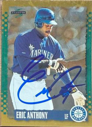Eric Anthony Signed 1995 Score Gold Rush Baseball Card - Seattle Mariners #506