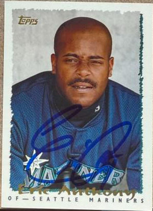 Eric Anthony Signed 1995 Topps Baseball Card - Seattle Mariners #565