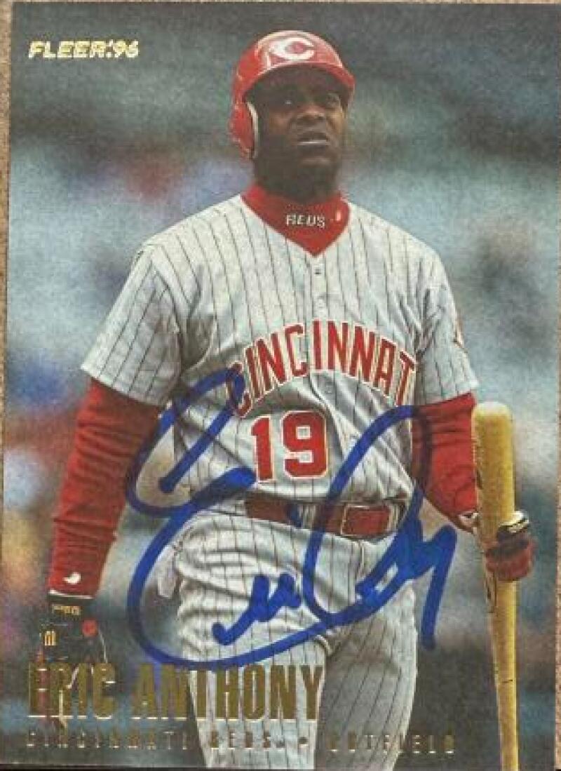Eric Anthony Signed 1996 Fleer Update Baseball Card - Cincinnati Reds #U116