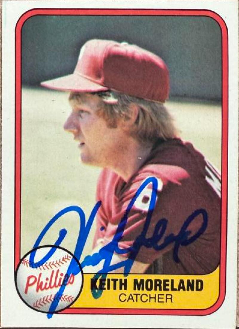 Keith Moreland Signed 1981 Fleer Baseball Card - Philadelphia Phillies #13