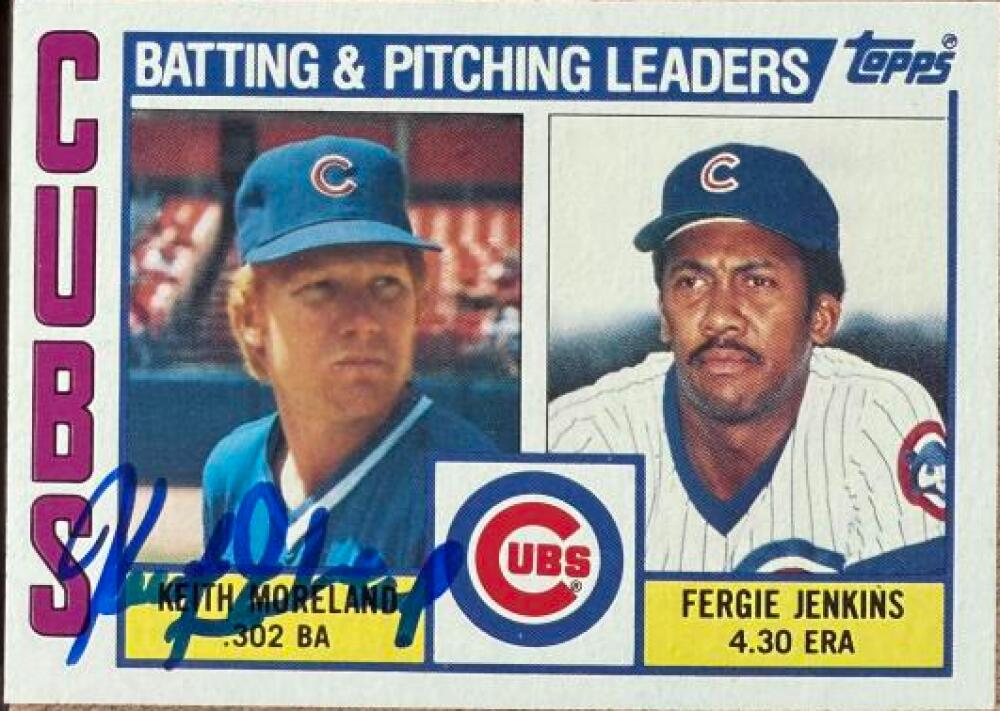 Keith Moreland Signed 1984 Topps Baseball Card - Chicago Cubs #456