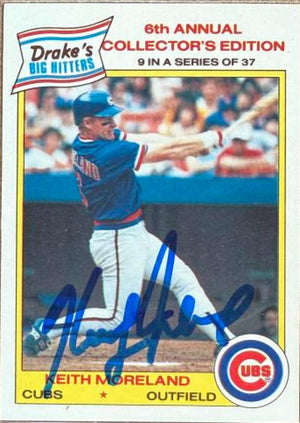 Keith Moreland Signed 1986 Drake's Big Hitters / Super Pitchers Baseball Card - Chicago Cubs #9